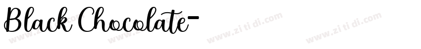 Black Chocolate字体转换